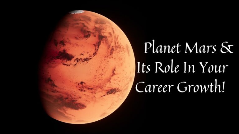 Planet Mars & Its Role In Your Career Growth!